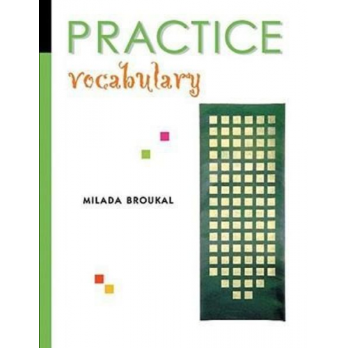 Milada Broukal - Practice: Vocabulary