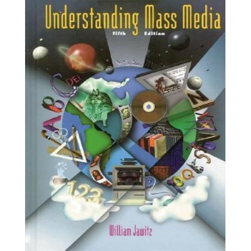 McGraw Hill - Understanding Mass Media, Student Edition