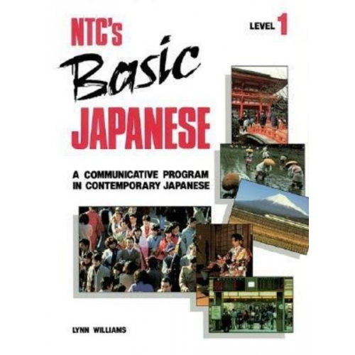 McGraw Hill - NTC Basic Japanese Level 1, Student Edition