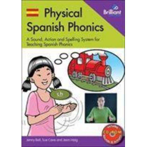 Jean Haig Jenny Bell Sue Cave - Physical Spanish Phonics