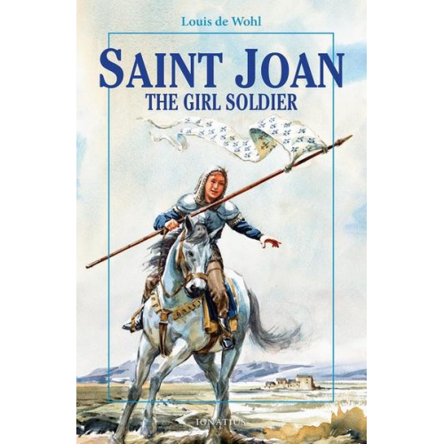 Louis de Wohl - Saint Joan