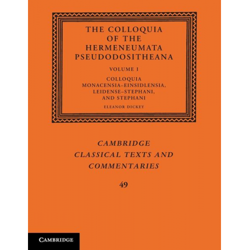 Eleanor (University of Exeter) Dickey - The Colloquia of the Hermeneumata Pseudodositheana