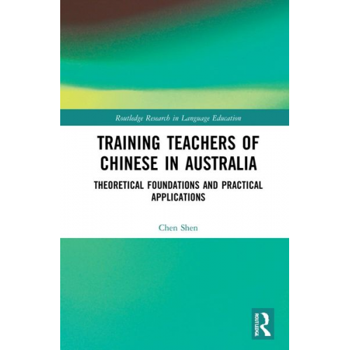 Chen Shen - Training Teachers of Chinese in Australia