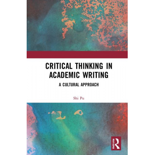 Shi Pu - Critical Thinking in Academic Writing