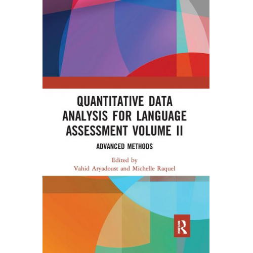 Vahid Raquel  Michelle Aryadoust - Quantitative Data Analysis for Language Assessment Volume II