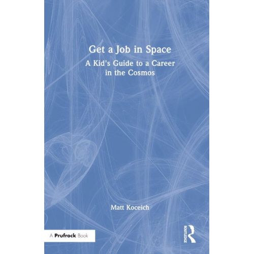 Matt Koceich - Get a Job in Space