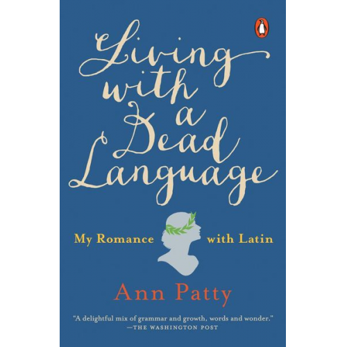 Ann Patty - Living with a Dead Language