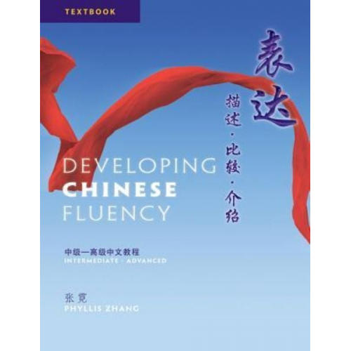 Phyllis Zhang - Developing Chinese Fluency