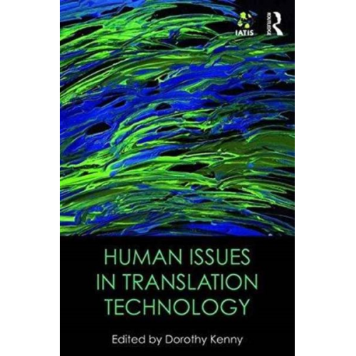 Dorothy Kenny - Human Issues in Translation Technology