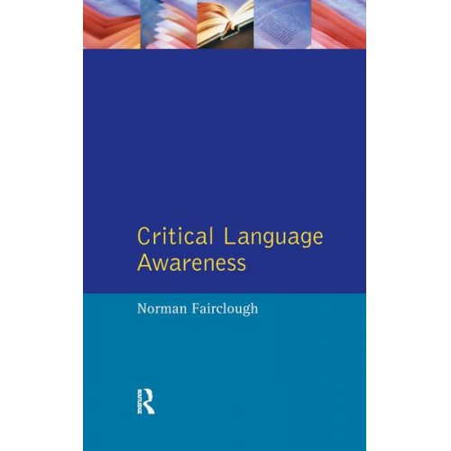 Norman Fairclough - Critical Language Awareness