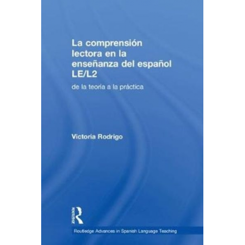 Victoria Rodrigo - La comprensión lectora en la enseñanza del español LE/L2