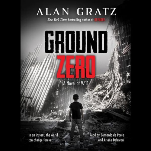 Alan Gratz - Ground Zero