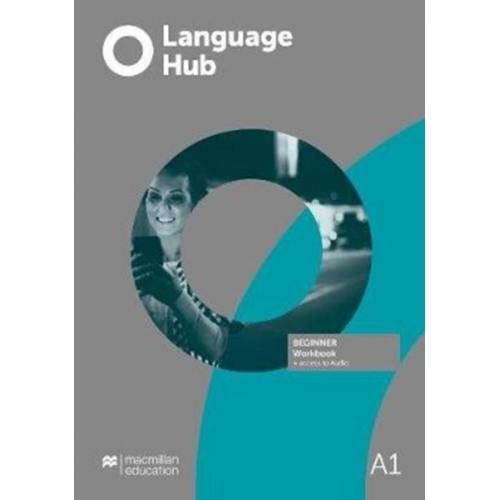 Language Hub Beginner Workbook without Key + Access to Audio