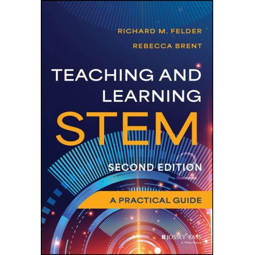 Rebecca Brent Richard M. Felder - Teaching and Learning STEM