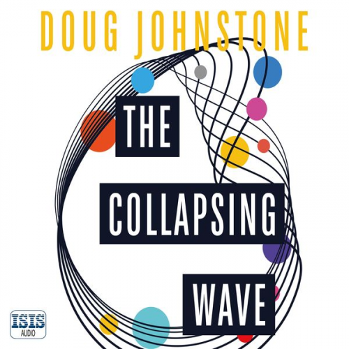 Doug Johnstone - The Collapsing Wave