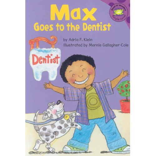 Adria Fay Klein - Max Goes to the Dentist