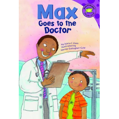 Adria Fay Klein - Max Goes to the Doctor