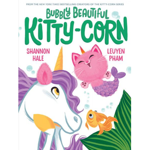 Shannon Hale - Bubbly Beautiful Kitty-Corn