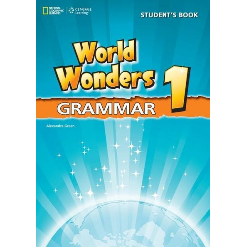 Alexandra Green - World Wonders 1 Grammar Book (English)