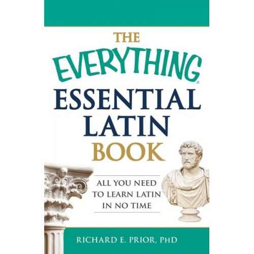 Richard E. Prior - The Everything Essential Latin Book