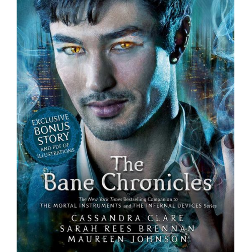 Cassandra Clare Maureen Johnson Sarah Rees Brennan - The Bane Chronicles