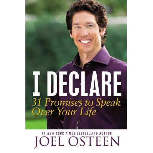 Joel Osteen - I Declare