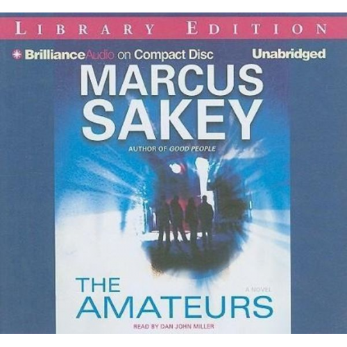 Marcus Sakey - The Amateurs