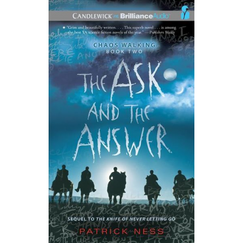 Patrick Ness - The Ask and the Answer