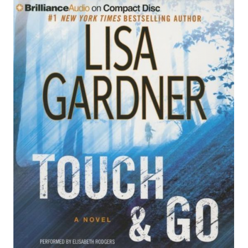 Lisa Gardner - Touch & Go