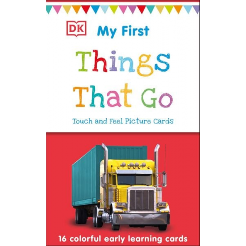 My First Touch and Feel Picture Cards: Things That Go