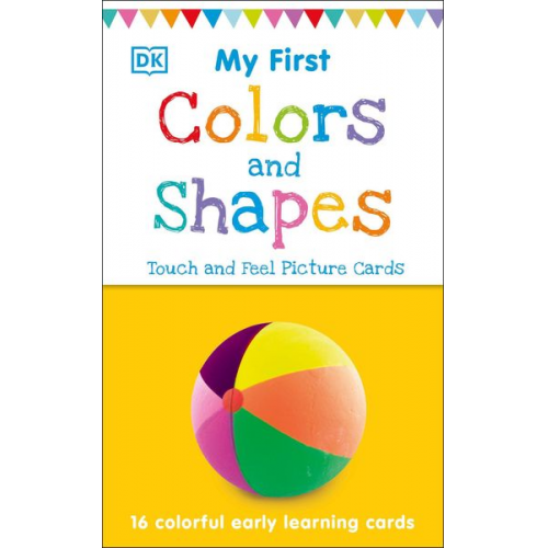 My First Touch and Feel Picture Cards: Colors and Shapes