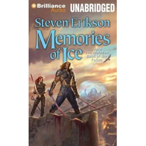 Steven Erikson - Memories of Ice