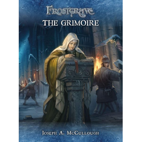 Frostgrave: The Grimoire