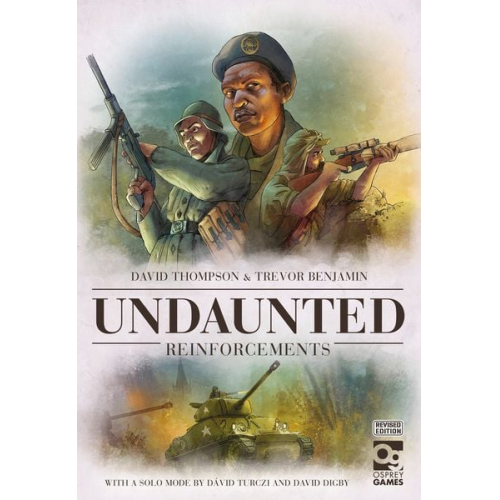 Undaunted: Reinforcements: Revised Edition