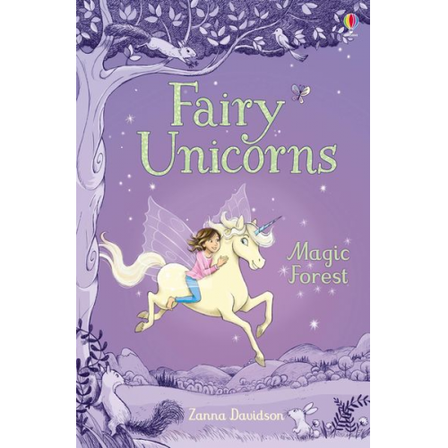 Susanna Davidson - Fairy Unicorns The Magic Forest