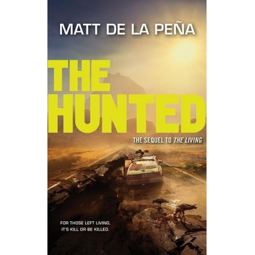 Matt De La Pena - The Hunted