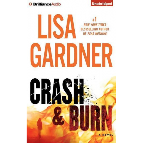 Lisa Gardner - Crash & Burn