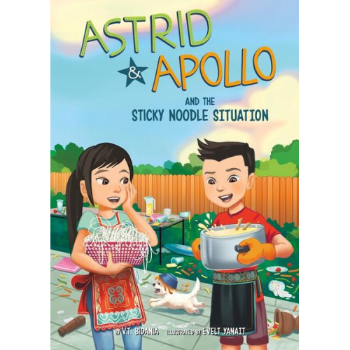 V. T. Bidania - Astrid and Apollo and the Sticky Noodle Situation