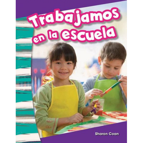 Sharon Coan - Trabajamos En La Escuela