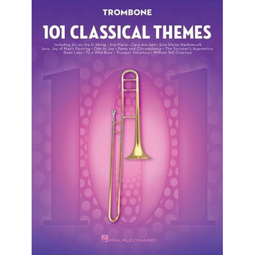 Hal Leonard Publishing Corporation (COR) - 101 Classical Themes for Trombone