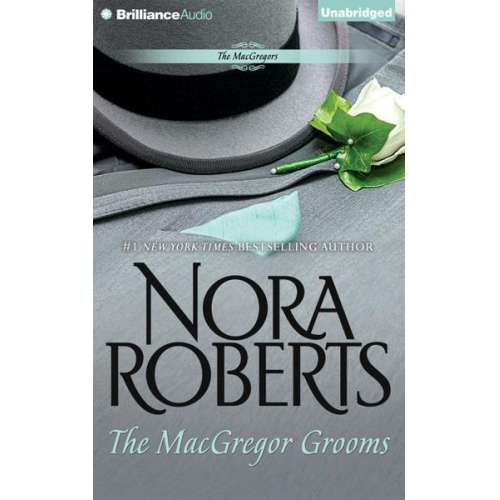 Nora Roberts - The MacGregor Grooms