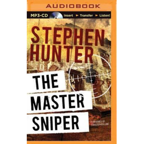 Stephen Hunter - The Master Sniper