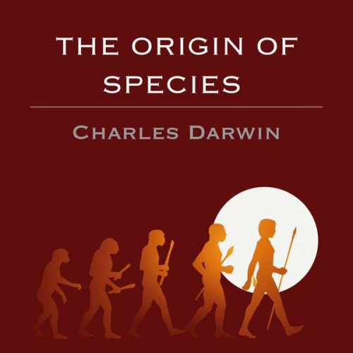 Charles Darwin - The Origin of Species