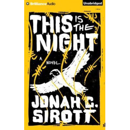 Jonah C. Sirott - This Is the Night