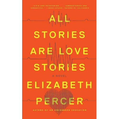 Elizabeth Percer - All Stories Are Love Stories