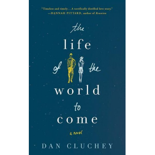 Dan Cluchey - The Life of the World to Come