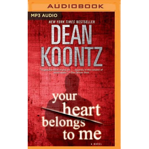 Dean Koontz - Your Heart Belongs to Me