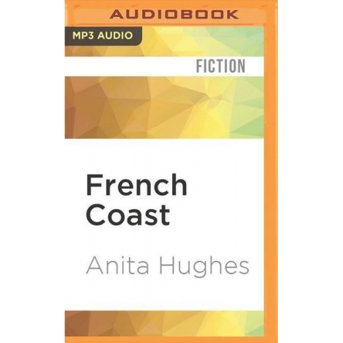 Anita Hughes - French Coast