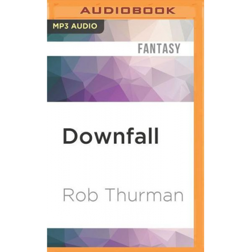 Rob Thurman - Downfall