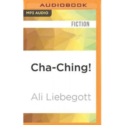 Ali Liebegott - Cha-Ching!